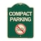 Signmission Compact Parking With No SUV Symbol Heavy-Gauge Aluminum Architectural Sign, 24" x 18", G-1824-24244 A-DES-G-1824-24244 - alternate 1